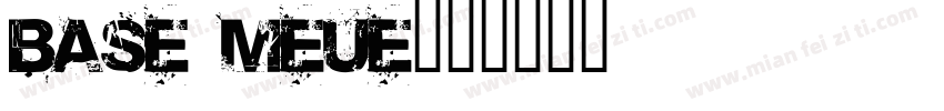 base meue字体转换